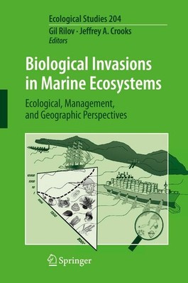 Biological Invasions in Marine Ecosystems Jeffrey A. Crooks