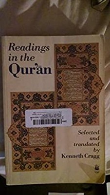 Readings in the Qur'an Hardcover Kenneth Cragg