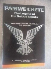 Pamwe Chete: The Legend of the Selous Scouts by Ron Reid-Daly (HARDCOVER )