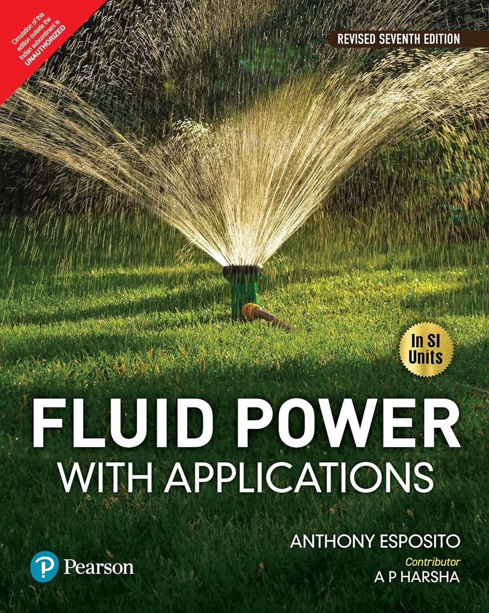 FAST SHIP - Fluid Power with Applications by Esposito, 7th
