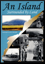 An Island Surrounded by Land - Coolum Beach QLD History ; by Windolf - Softcover