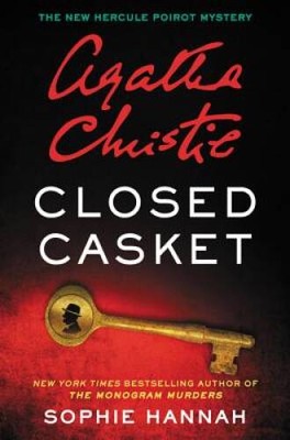 Closed Casket: The New Hercule Poirot Mystery (Hercule Poirot Mysteries) - GOOD