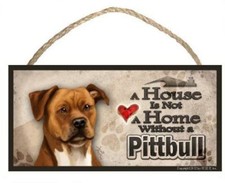 Pitbull tan "A House is Not a Home" Dog Sign / Plaque featuring the art of Sco