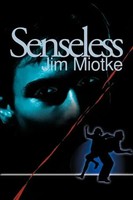 Jim Miotke | Senseless | Taschenbuch | Englisch (2000) | Kartoniert / Broschiert