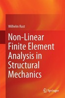 Non-Linear Finite Element Analysis In Structural Mechanics Wilhelm Rust