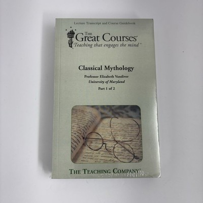 Teaching Co Great Courses TRANSCRIPTS CLASSICAL MYTHOLOGY  Part 1 & 2 Sealed