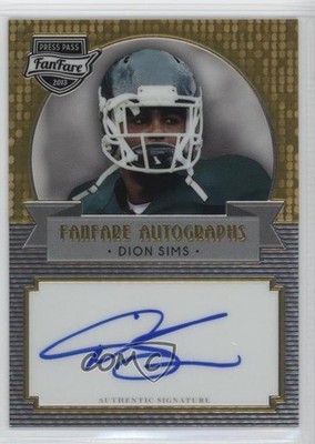 2013 Press Pass Fanfare Gold Dion Sims #DS Rookie Auto RC 3t2