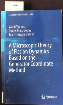 A Microscopic Theory of Fission Dynamics Based on the Generator Coordinate Metho