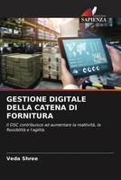Gestione Digitale Della Catena DI Fornitura Veda Shree Taschenbuch Italienisch