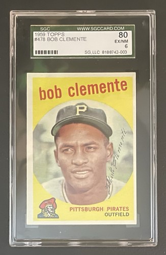 1959 Topps - Roberto (Bob) Clemente #478 SGC 6 EX/NM