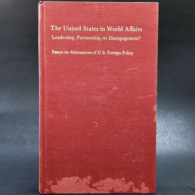 Vintage 1975: The United States in World Affairs- Robert A. Bauer