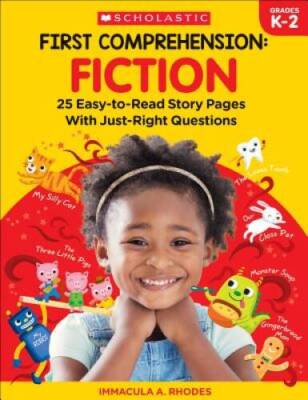 First Comprehension: Fiction: 25 Easy-to-Read Story Pages With Just-Right - GOOD