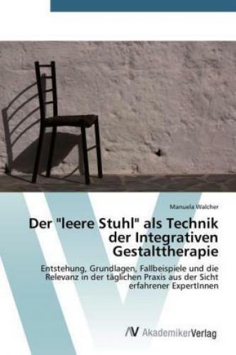 Thumbnail - Der "leere Stuhl" Als Technik Der Integrativen Gestalttherapie