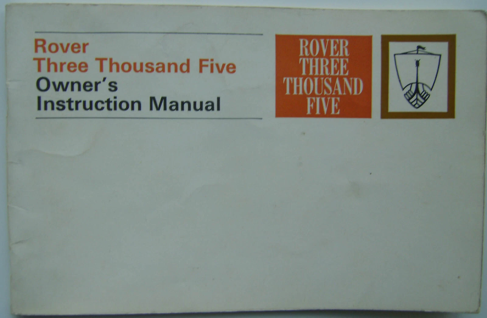 Rover P6 Three Thousand Five original Owners Instruction Manual 605875 1967