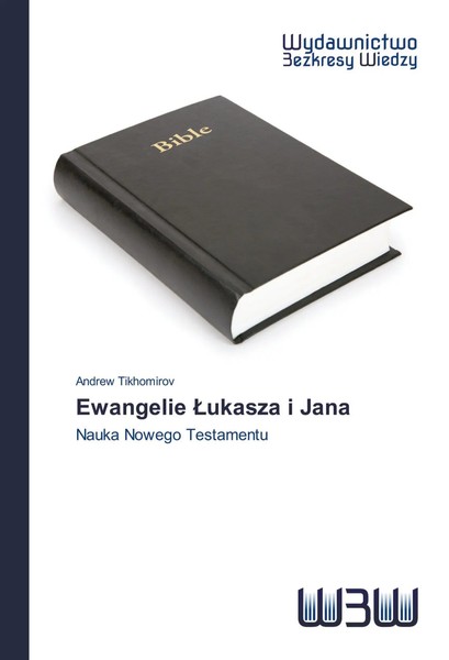 Andrew Tikhomirov | Ewangelie ¿Ukasza I Jana | Taschenbuch | Polnisch (2020)-image