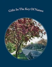 Gifts In The Key Of Nature by Philip J. Taylor (English) Paperback Book