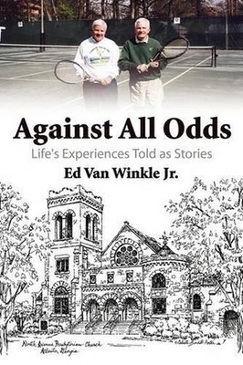 Against All Odds: Life's Experiences Told as Stories by Ed Van Winkle Jr. (Engli