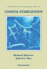Coastal Stabilization (Advanced Ocean Engineering), Silvester, Richard, Very Goo