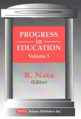 Progress in Education, Volume 5: v.5 by R Nata (Hardcover) (New)
