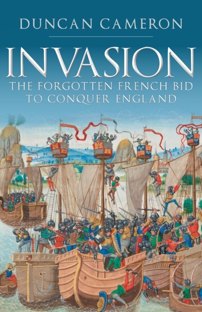 Invasion by Duncan Cameron (Paperback Book)