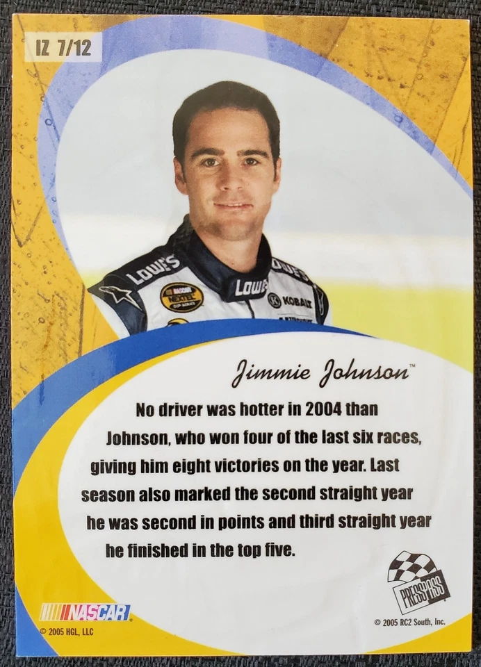 2005 Jimmie Johnson 163/250 NASCAR Gold Foil Press Pass Premium Card #IZ-7/22 - Image 2 of 2