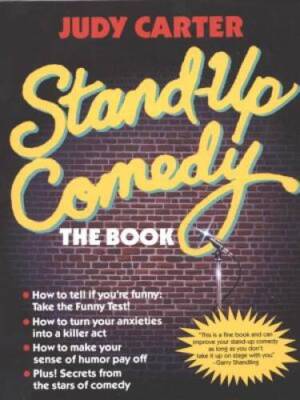 Stand-Up Comedy: The Book - Paperback By Carter, Judy - VERY GOOD