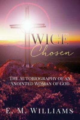 Twice Chosen