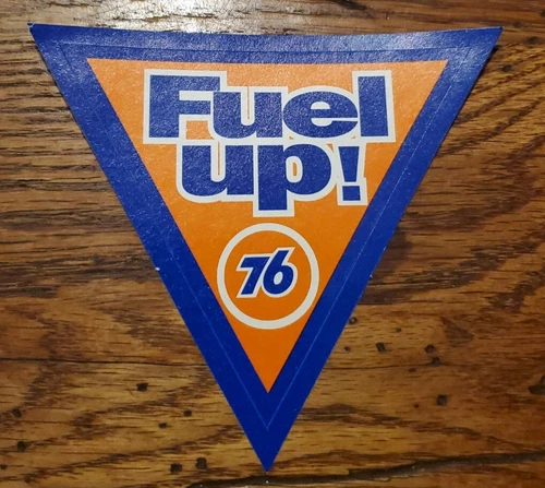Vintage Union 76 Oil Gas Station Sticker Promo Decal Advertising Fuel Up!