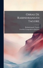 Obras De Rabindranath Tagore by Rabindranath Tagore Hardcover Book