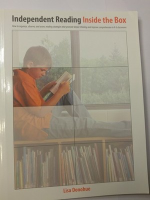 Independent Reading Inside the Box - paperback Donohue, Lisa