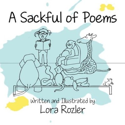 A Sackful of Poems Lora Rozler Paperback Words Publishing