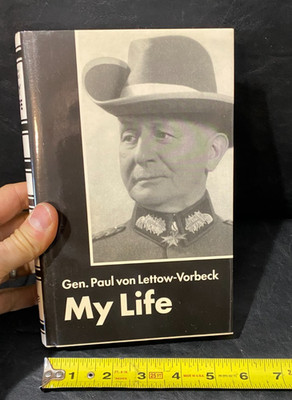My Life Gen. Paul von Lettow-Vorbeck Hardcover book Lifetouch Publishing