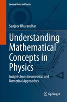 Sanjeev Dhurandhar | Understanding Mathematical Concepts In Physics | Buch | Xvi