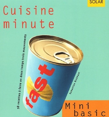 Minute Küche. 58 Rezepte zum Basteln E... - Sebastian Dickhaut - V2172511