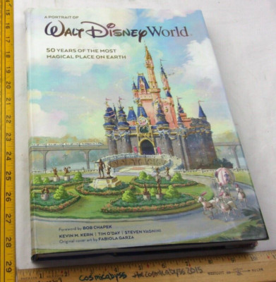 A Portrait of Walt Disney World 50 years HBDJ 2021 book Kern O'Day