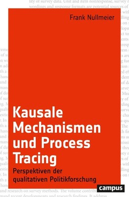 Frank Nullmeier | Kausale Mechanismen und Process Tracing | Taschenbuch (2021)