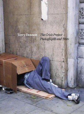 Terry Dennett Terry Dennett: The Crisis Project (Taschenbuch)
