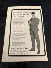 EARLY 1900s MAGAZINE AD A10-085 KUPPENHEIMER GUARANTEED CLOTHES