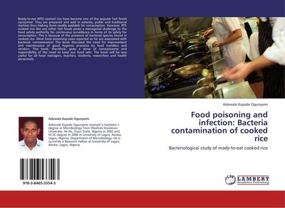 Food poisoning and infection: Bacteria contamination of cooked rice Adewale Kayo
