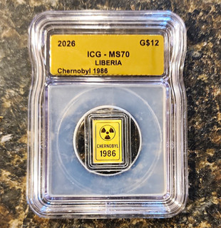 Liberia 12 Dollars 2026 Gold 0.9999 Chernobyl 1986 Variety ICG MS70 Coin