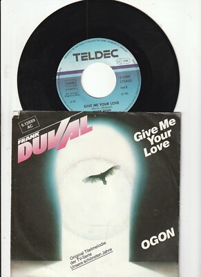 7 '' FRANK DUVAL-GIVE ME YOUR LOVE aus ''UNSERE SCHÖNSTEN JAHRE''-TELDEC-6.13889 AC