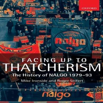 FACING UP TO THATCHERISM C SEIFERT Hardcover Oxford University Pr