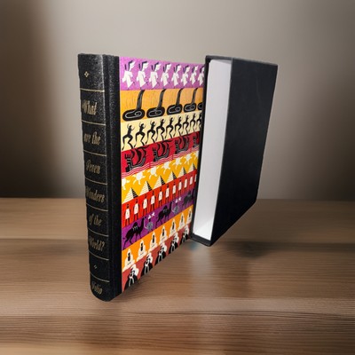 WHAT ARE THE SEVEN WONDERS OF THE WORLD? (The Folio Society Hardback 2008)