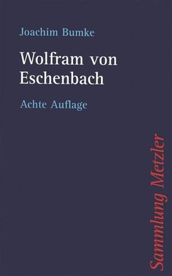 Wolfram von Eschenbach (Sammlung Metzler) | Bumke, Joachim | Buch