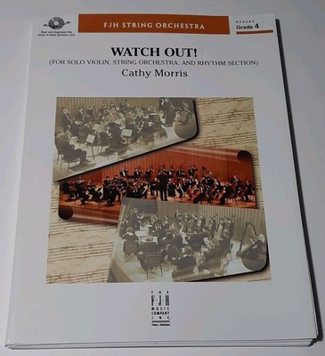 Watch Out! Cathy Morris GR 4 FJH ST6284 Sheet Music Score & Parts