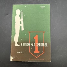 Vintage 1st Infatnry Division Bridgehead Sentinel July 1952 booklet Big Red One