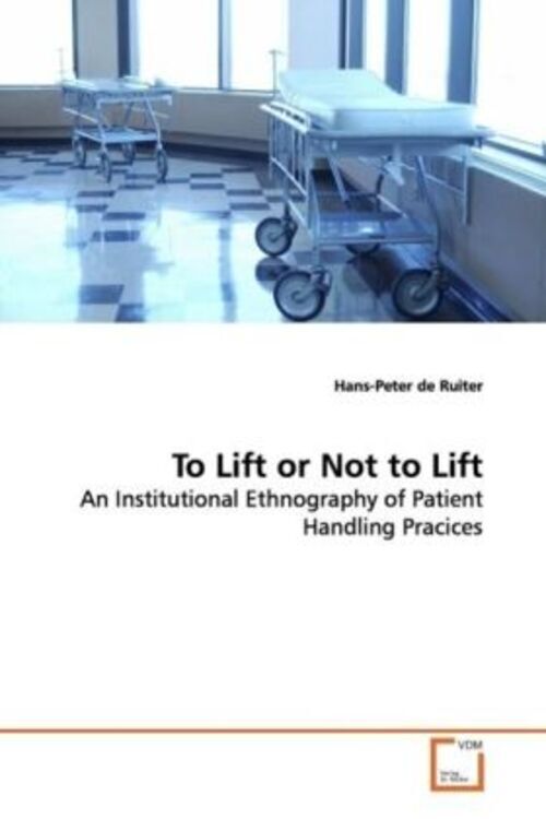 Thumbnail - Hans-peter De Ruiter | To Lift Or Not To Lift | Taschenbuch | Englisch