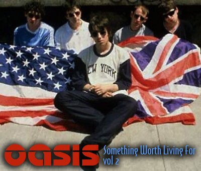OASIS-VOL. 2 ''SOMETHING WORTH LIVING FOR'' 4 CD