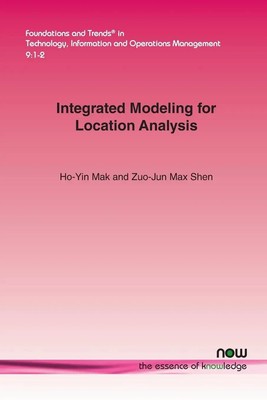 Ho-Yin Mak (u. a.) | Integrated Modeling for Location Analysis | Taschenbuch