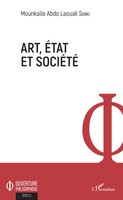 MounkaïLa Abdo Laouali Serki | Art, Etat Et SociéTé | Taschenbuch | FranzöSisch